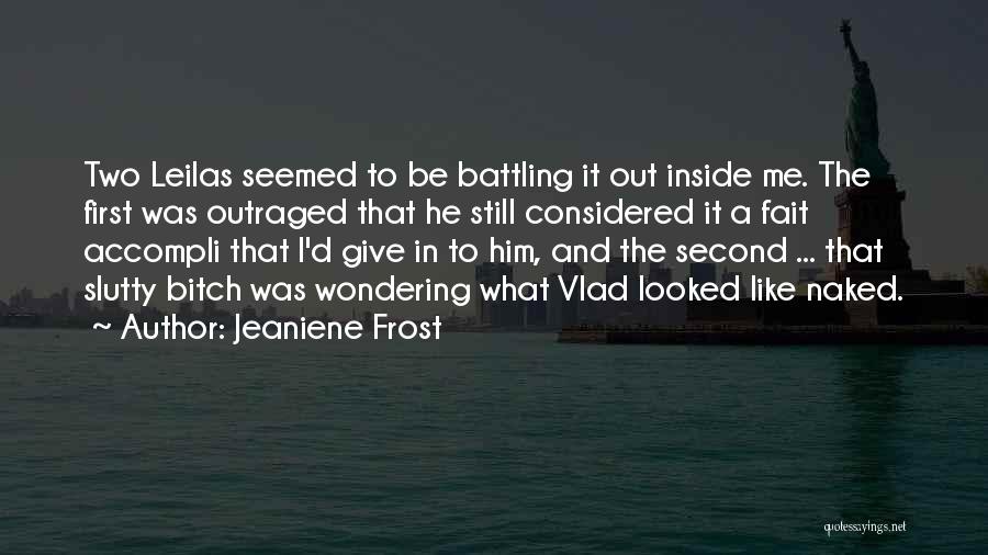 First Frost Quotes By Jeaniene Frost