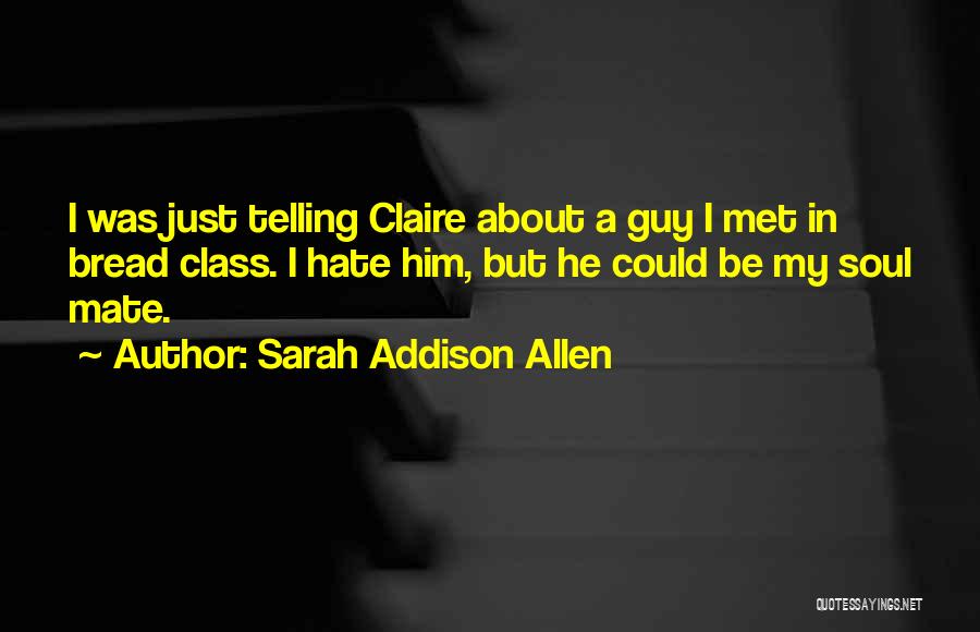 First Frost Quotes By Sarah Addison Allen