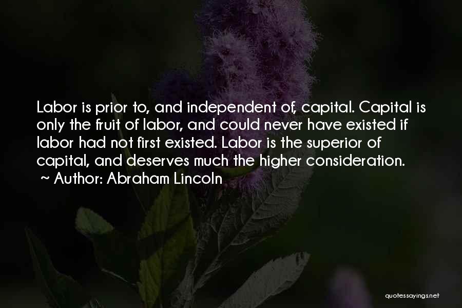 First Fruit Quotes By Abraham Lincoln