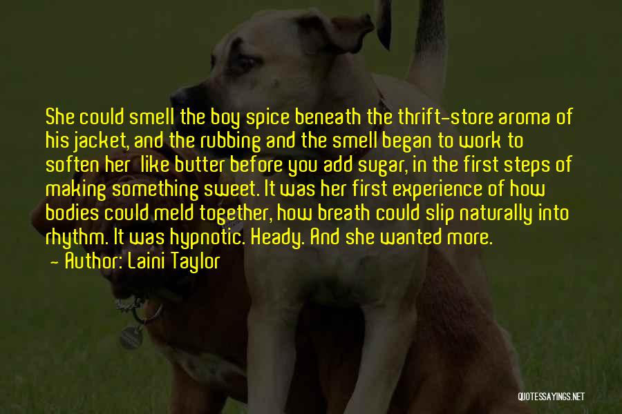 First Fruit Quotes By Laini Taylor