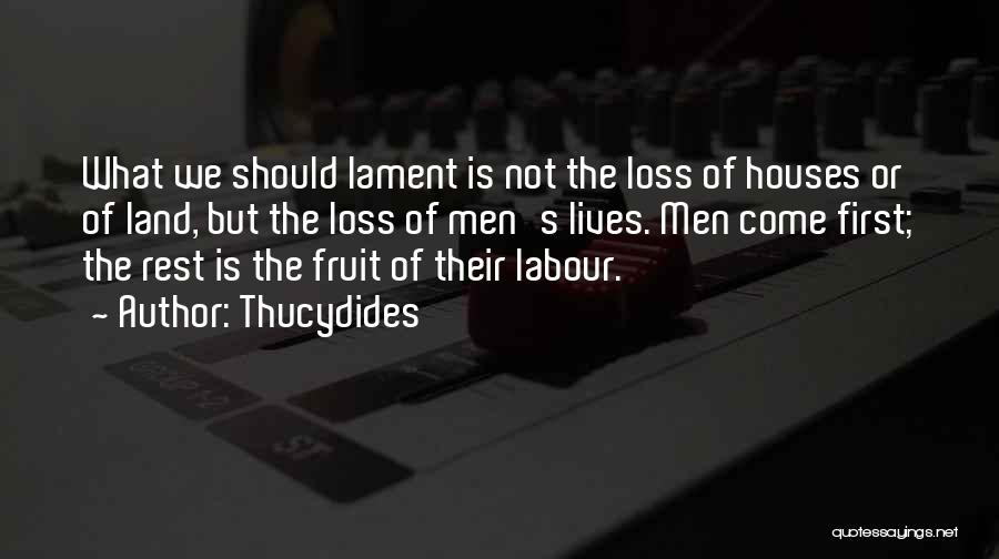 First Fruit Quotes By Thucydides