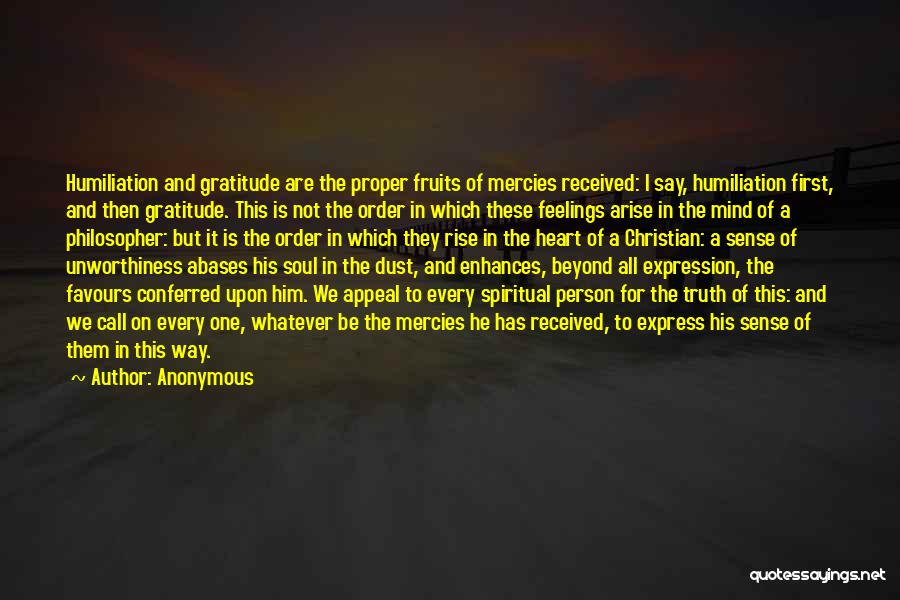 First Fruits Quotes By Anonymous