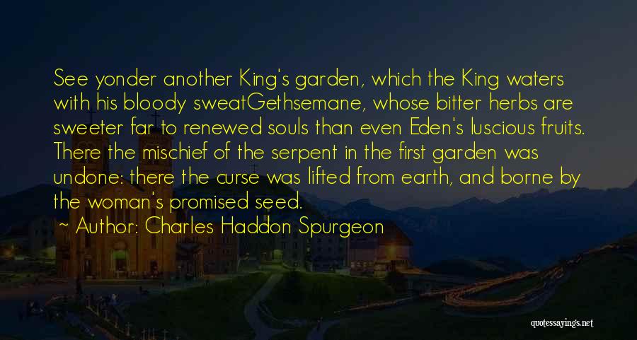 First Fruits Quotes By Charles Haddon Spurgeon