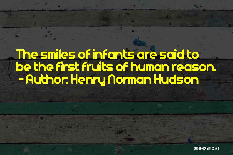 First Fruits Quotes By Henry Norman Hudson