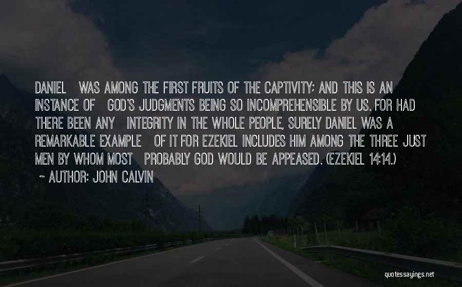 First Fruits Quotes By John Calvin