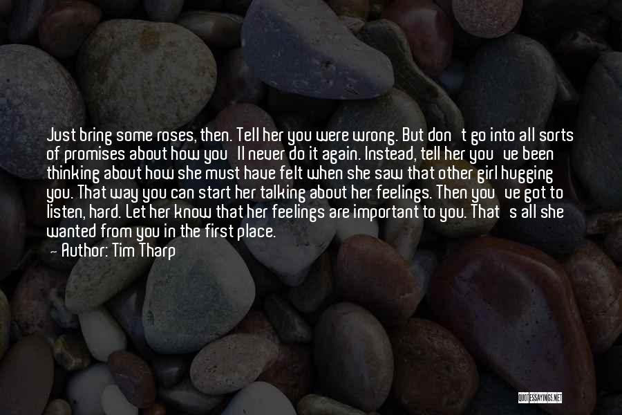 First Girl Quotes By Tim Tharp