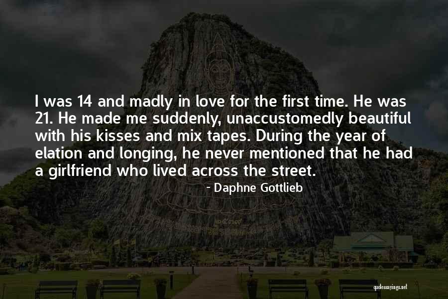 First Girlfriend Quotes By Daphne Gottlieb First Girlfriend Quotes By Daphne Gottlieb