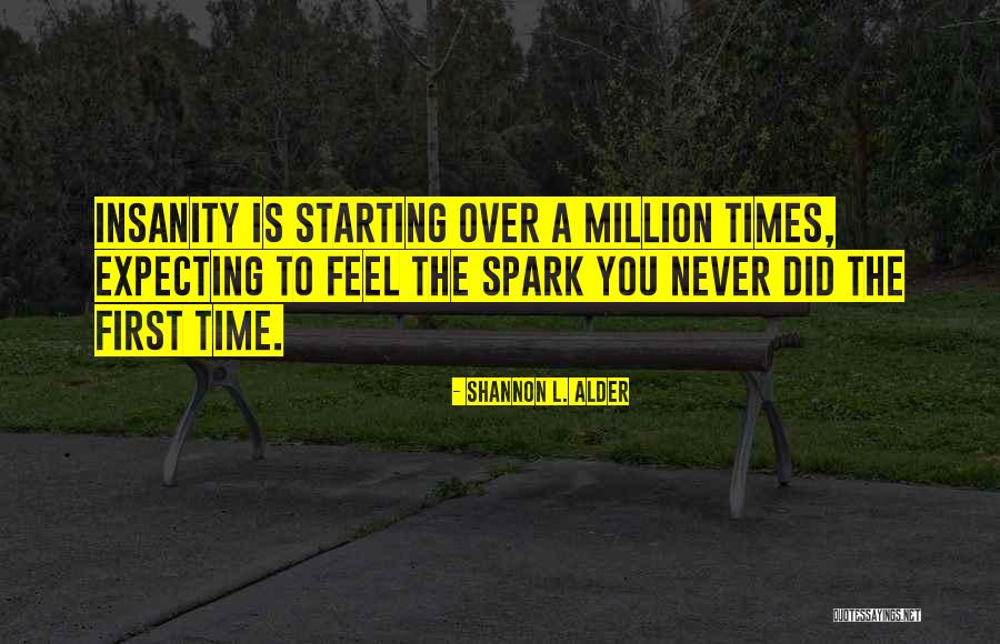 First Girlfriend Quotes By Shannon L. Alder First Girlfriend Quotes By Shannon L. Alder