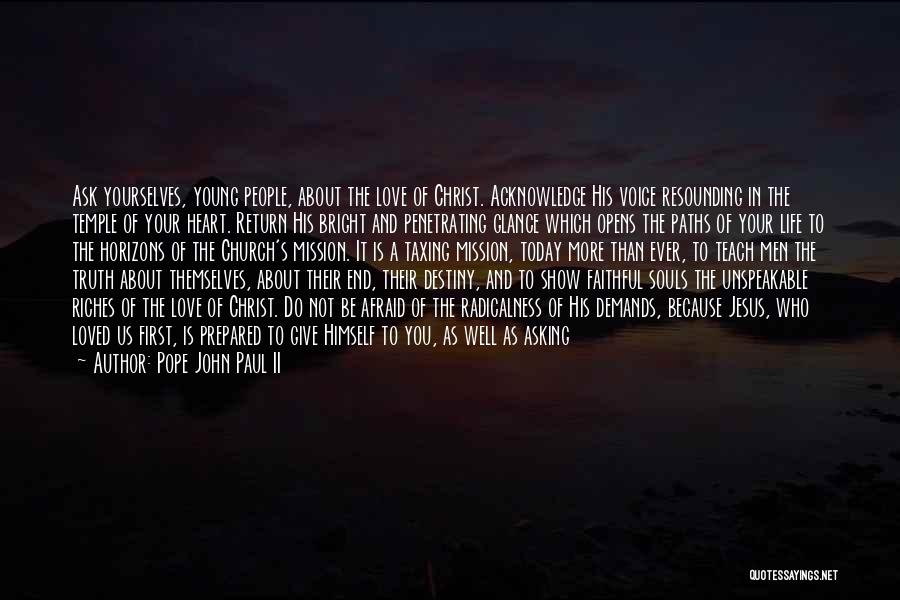 First Glance Quotes By Pope John Paul II