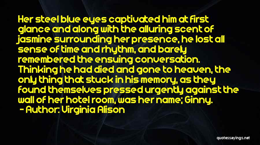 First Glance Quotes By Virginia Alison