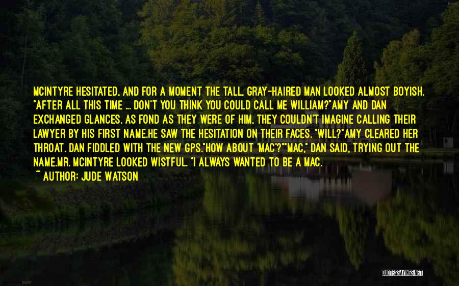 First Glances Quotes By Jude Watson