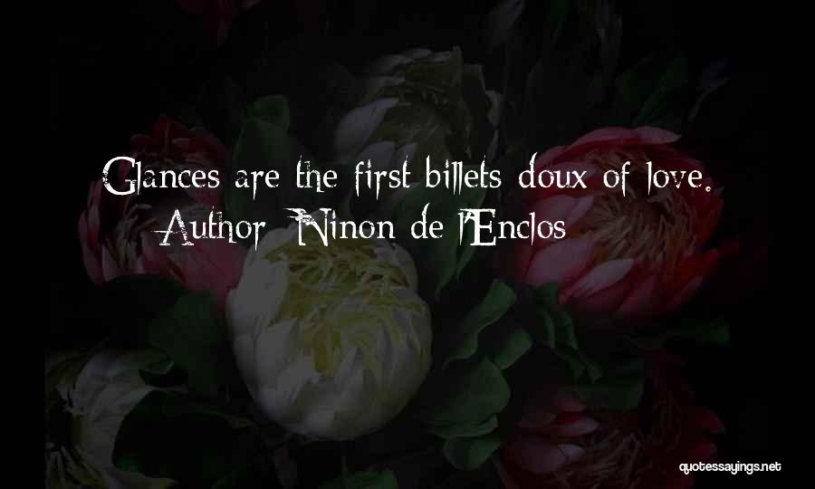 First Glances Quotes By Ninon De L'Enclos