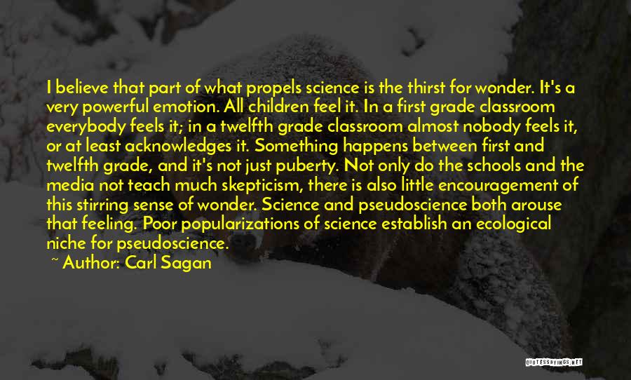 First Grade Classroom Quotes By Carl Sagan