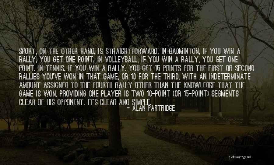 First Hand Knowledge Quotes By Alan Partridge First Hand Knowledge Quotes By Alan Partridge