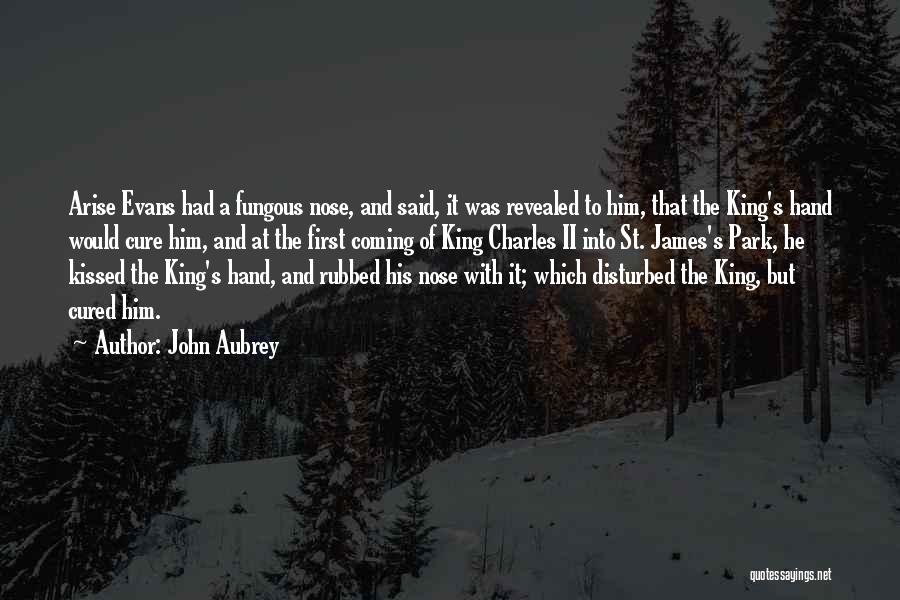 First Hand Quotes By John Aubrey