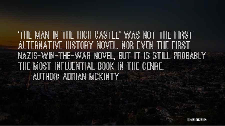 First History Man Quotes By Adrian McKinty