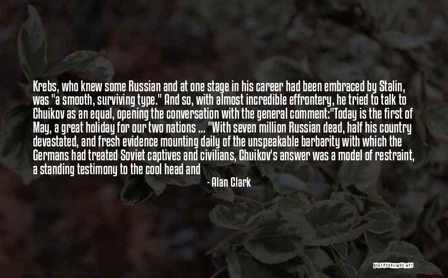 First History Man Quotes By Alan Clark