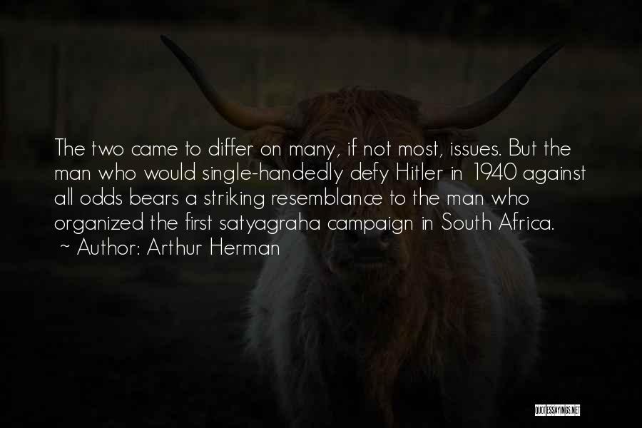 First History Man Quotes By Arthur Herman