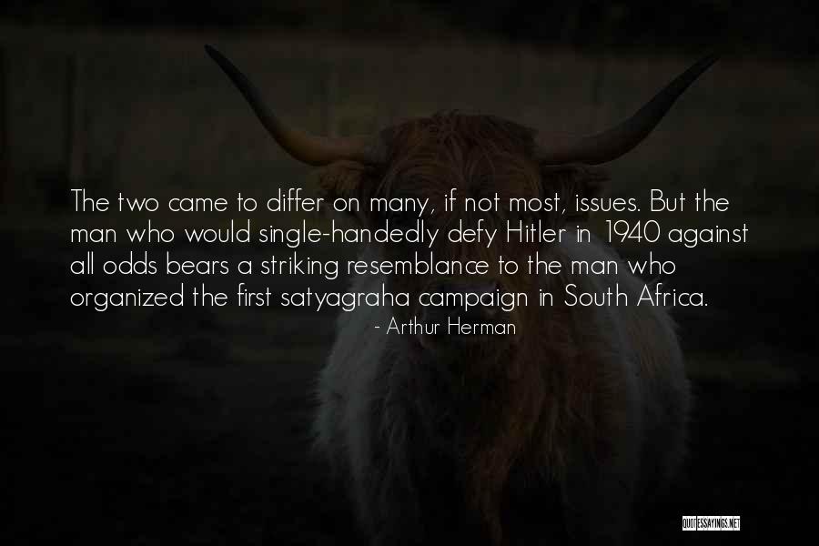 First History Man Quotes By Arthur Herman