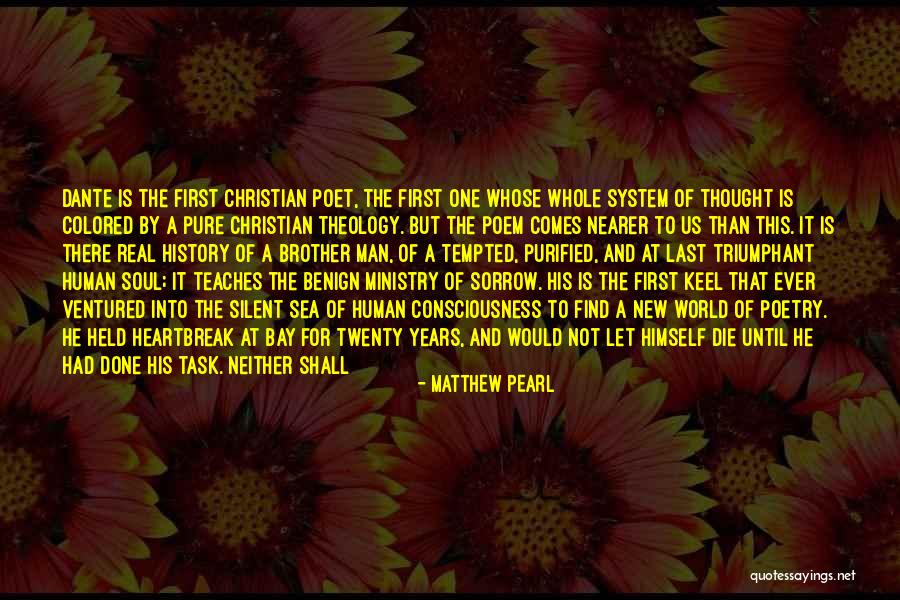 First History Man Quotes By Matthew Pearl First History Man Quotes By Matthew Pearl