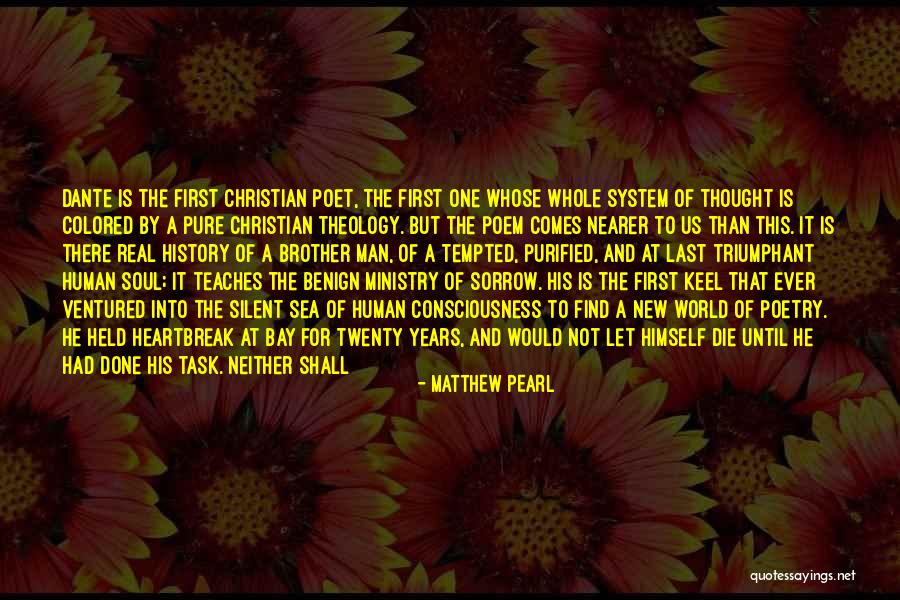 First History Man Quotes By Matthew Pearl