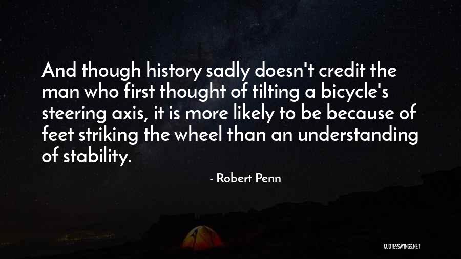 First History Man Quotes By Robert Penn