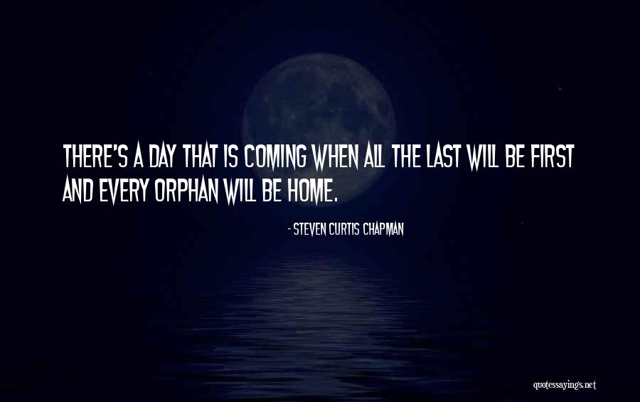 First Home Quotes By Steven Curtis Chapman First Home Quotes By Steven Curtis Chapman