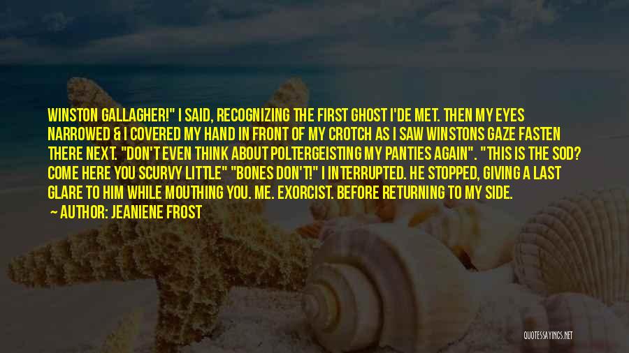 First I Met You Quotes By Jeaniene Frost