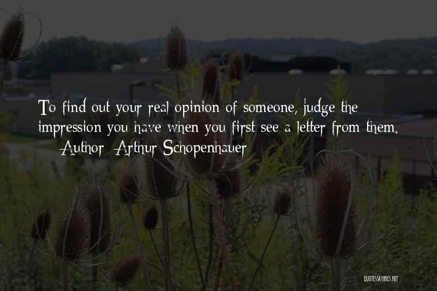 First Impression Quotes By Arthur Schopenhauer