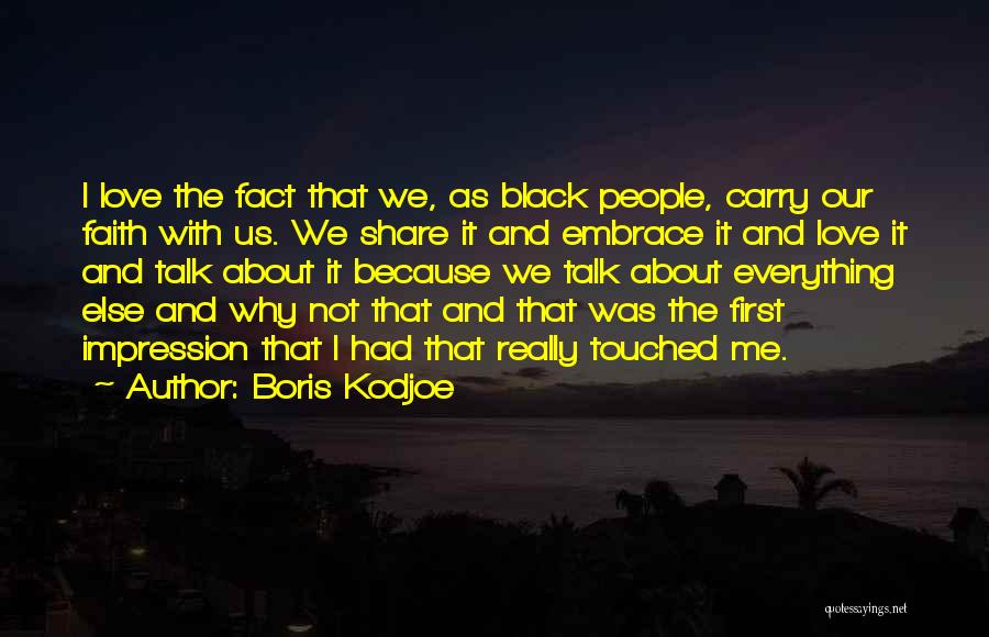 First Impression Quotes By Boris Kodjoe