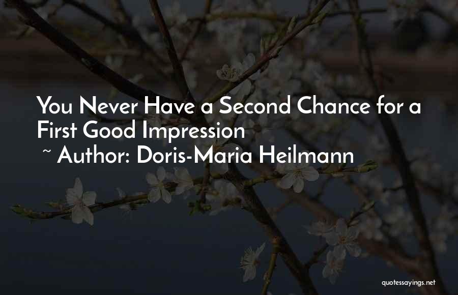 First Impression Quotes By Doris-Maria Heilmann