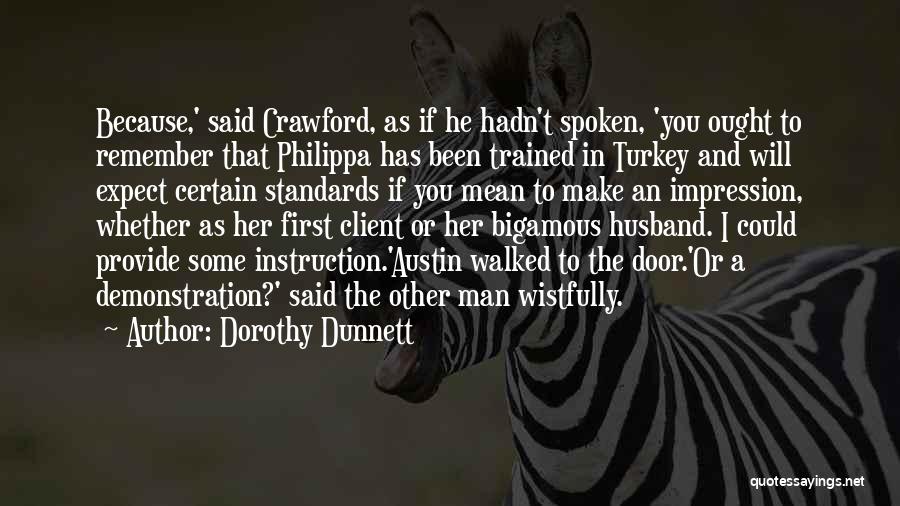 First Impression Quotes By Dorothy Dunnett