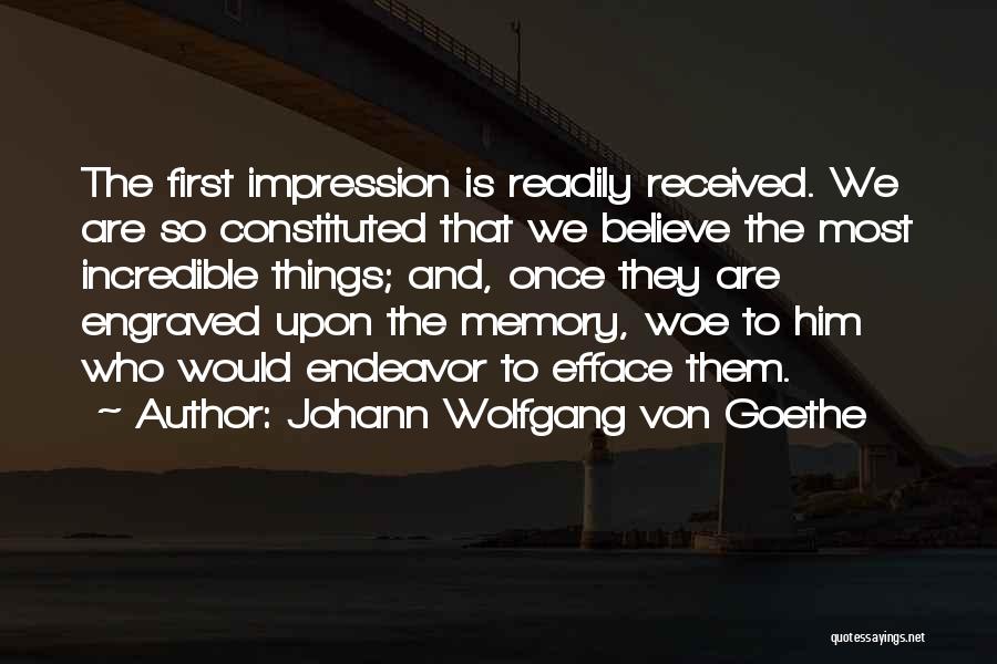 First Impression Quotes By Johann Wolfgang Von Goethe