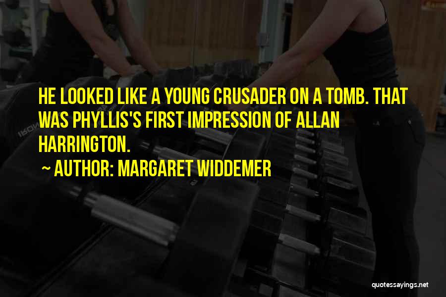 First Impression Quotes By Margaret Widdemer