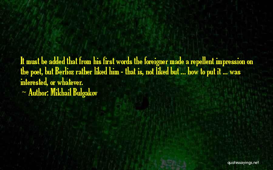 First Impression Quotes By Mikhail Bulgakov