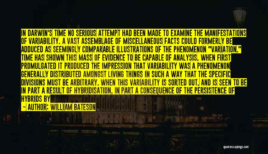 First Impression Quotes By William Bateson