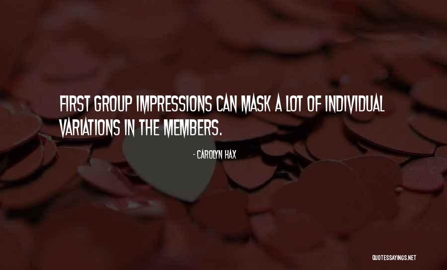 First Impressions Quotes By Carolyn Hax