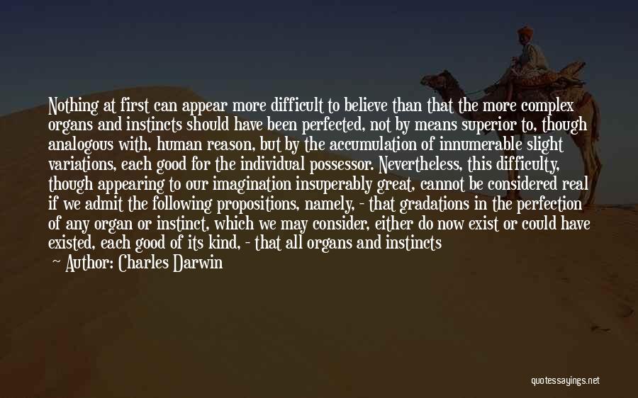 First Instincts Quotes By Charles Darwin