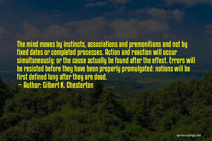 First Instincts Quotes By Gilbert K. Chesterton