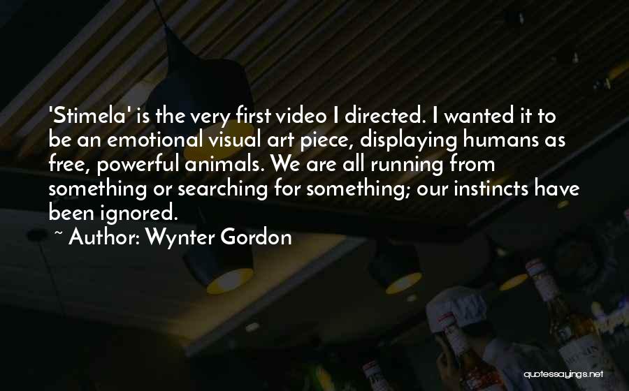 First Instincts Quotes By Wynter Gordon