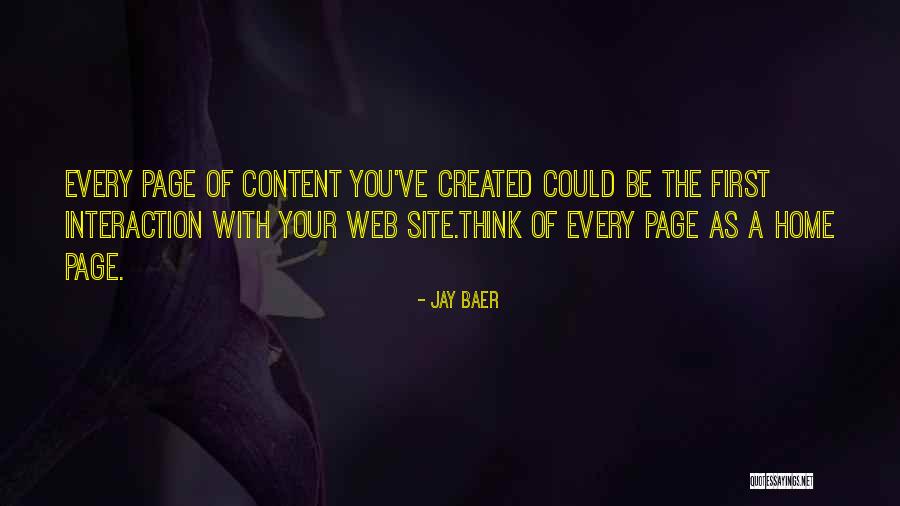 First Interaction Quotes By Jay Baer First Interaction Quotes By Jay Baer