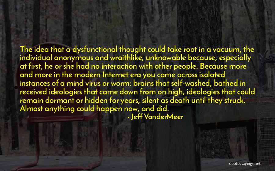 First Interaction Quotes By Jeff VanderMeer First Interaction Quotes By Jeff VanderMeer