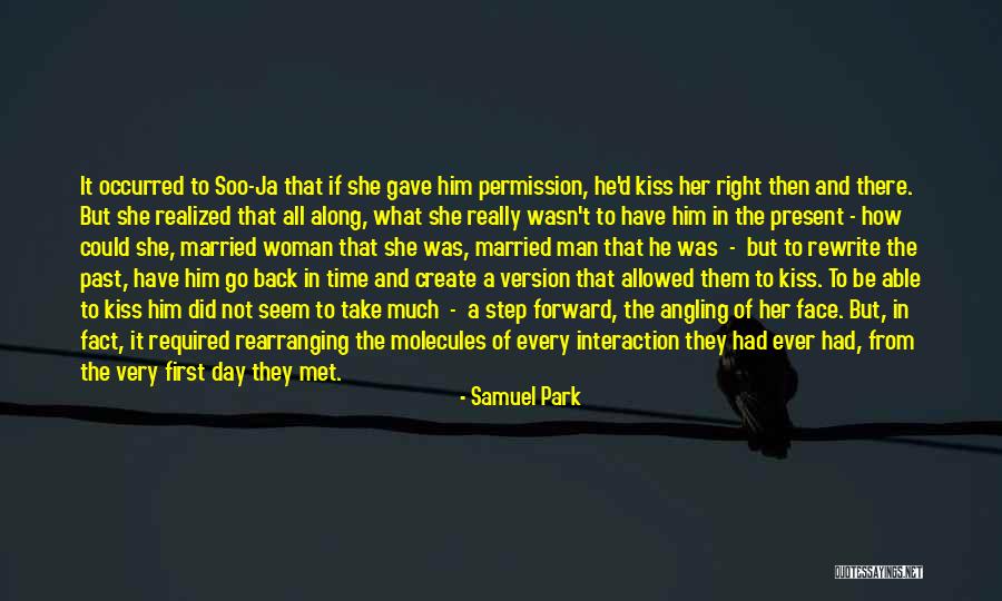First Interaction Quotes By Samuel Park First Interaction Quotes By Samuel Park