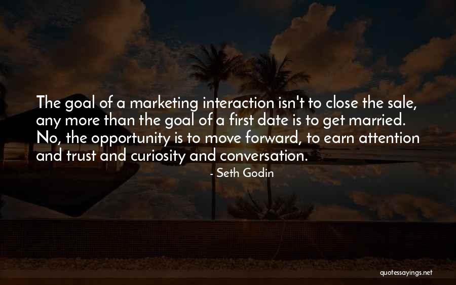 First Interaction Quotes By Seth Godin First Interaction Quotes By Seth Godin
