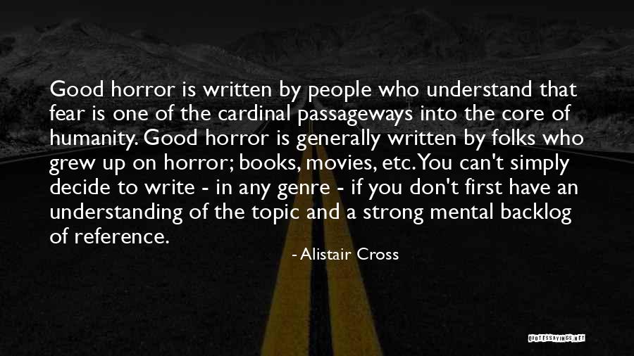 First Interview Quotes By Alistair Cross