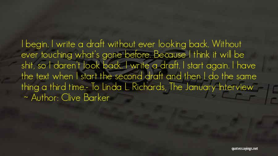 First Interview Quotes By Clive Barker