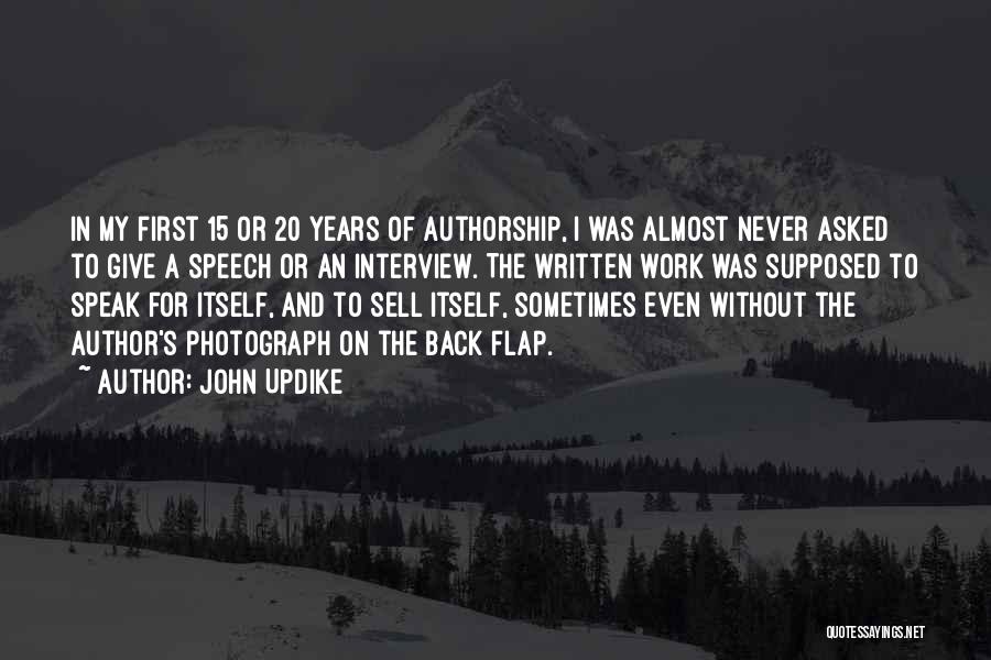 First Interview Quotes By John Updike