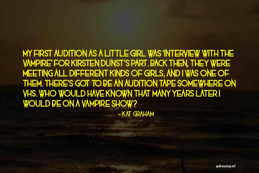 First Interview Quotes By Kat Graham