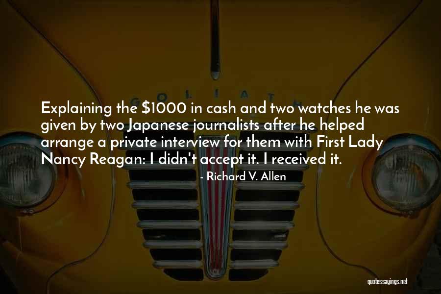 First Interview Quotes By Richard V. Allen First Interview Quotes By Richard V. Allen