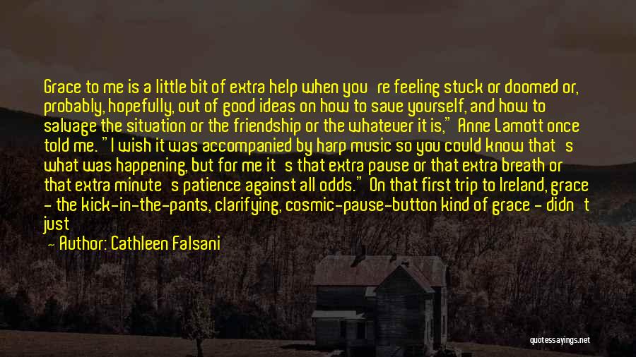 First Ireland Quotes By Cathleen Falsani